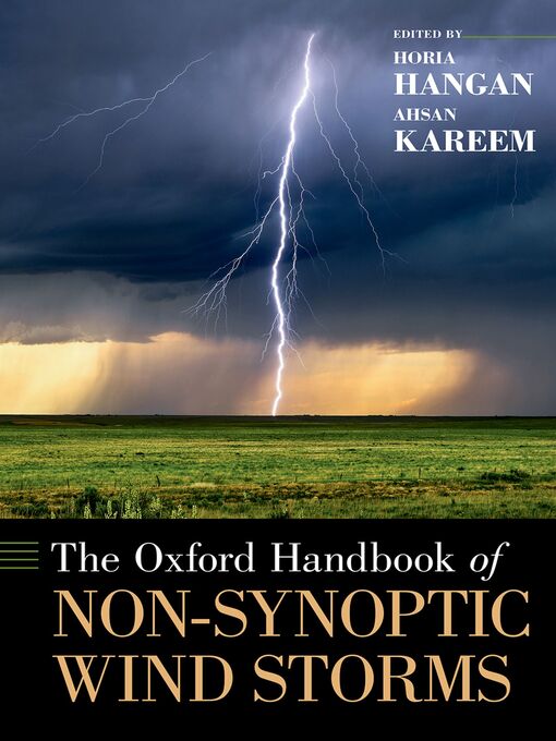 Title details for The Oxford Handbook of Non-Synoptic Wind Storms by Horia Hangan - Wait list